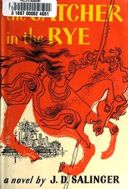 The catcher in the rye : a novel  Cover Image