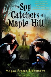 The spy catchers of Maple Hill  Cover Image