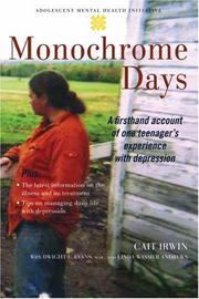 Monochrome days : a firsthand account of one teenager's experience with depression  Cover Image