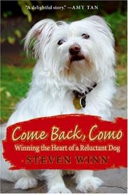 Come back, Como : winning the heart of a reluctant dog  Cover Image
