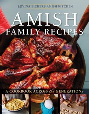 Amish family recipes : a cookbook across the generations  Cover Image