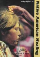 Encyclopedia of Native American healing  Cover Image
