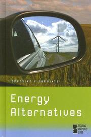 Energy alternatives : opposing viewpoints  Cover Image