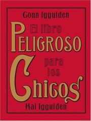 El libro peligroso para los chicos = The dangerous book for boys  Cover Image