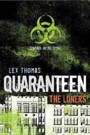 Quarantine : the loners  Cover Image