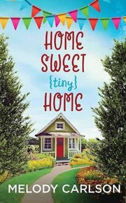 Home sweet {tiny} home Cover Image