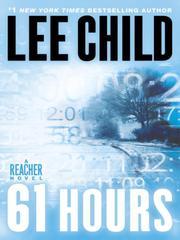 61 Hours A Jack Reacher Novel. Cover Image
