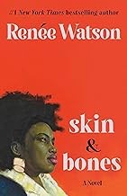 Skin & bones : a novel Book cover