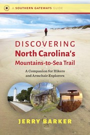 Discovering North Carolina's Mountains-to-Sea Trail : a companion for hikers and armchair explorers Book cover