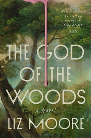 The God of the Woods A Novel. Cover Image