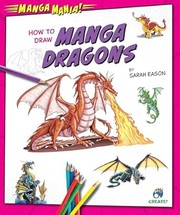 How to draw manga dragons Book cover
