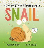 How to staycation like a snail Book cover