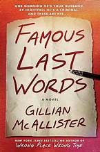 Famous last words : a novel Book cover