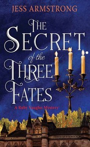 The secret of the three fates Book cover