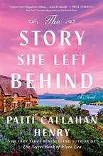 The story she left behind : a novel Book cover
