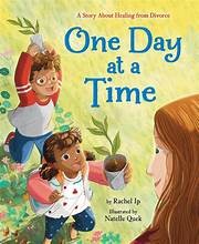 One day at a time : a story about healing from divorce Book cover