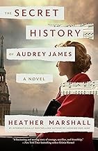 The secret history of Audrey James a novel Book cover