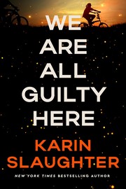We are all guilty here : a novel Book cover