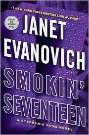 Smokin' seventeen : a Stephanie Plum novel  Cover Image