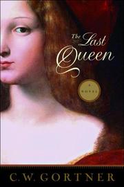 The last queen : a novel  Cover Image