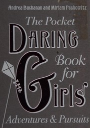 The pocket daring book for girls : things to do  Cover Image