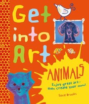 Get into art. Animals  Cover Image