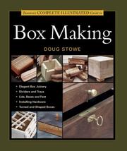 Taunton's complete illustrated guide to box making  Cover Image