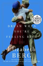 Dream when you're feeling blue a novel  Cover Image
