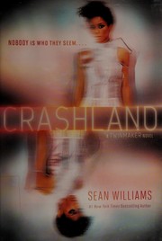 Crashland : a Twinmaker novel  Cover Image