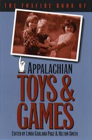 The foxfire book of Appalachian toys & games  Cover Image