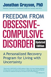Freedom from obsessive-compulsive disorder : a personalized recovery program for living with uncertainty  Cover Image