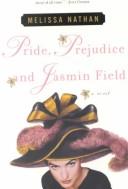 Pride, prejudice and Jasmin Field  Cover Image