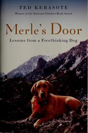 Merle's door : lessons from a freethinking dog  Cover Image
