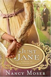 Just Jane : a novel of Jane Austen's life  Cover Image
