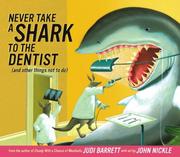 Never take a shark to the dentist (and other things not to do)  Cover Image
