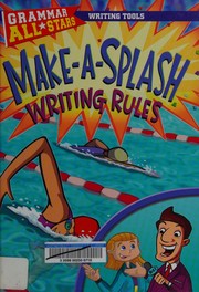 Make-a-splash writing rules  Cover Image