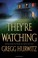 Go to record They're watching