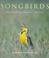 Go to record Songbirds : celebrating nature's voice
