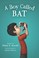 Go to record A boy called Bat