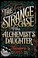 Go to record The strange case of the alchemist's daughter