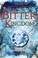 Go to record The bitter kingdom