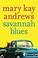 Go to record Savannah blues