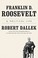 Go to record Franklin D. Roosevelt : a political life