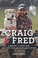 Go to record Craig & Fred : a Marine, a stray dog, and how they rescued...