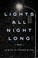 Go to record Lights all night long