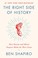 Go to record The right side of history : how reason and moral purpose m...