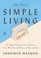 Go to record The art of simple living : 100 daily practices from a Japa...