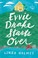 Go to record Evvie Drake starts over : a novel