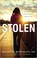 Go to record Stolen : the true story of a sex trafficking survivor