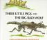 Go to record Three little pigs and the Big Bad Wolf